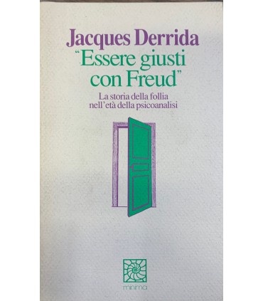 Essere giusti con Freud.