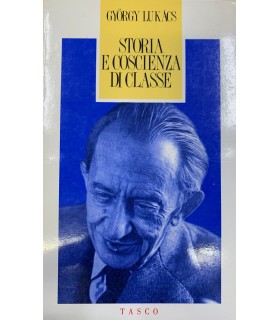 Storia e coscienza di classe.