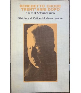 Benedetto Croce trent'anni dopo.