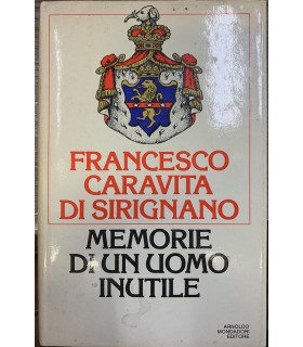 Memorie di un uomo inutile.