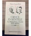 Croce e Gentile. La distinzione e l'unità dello spirito
