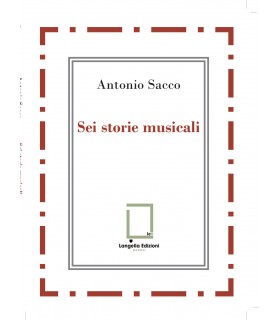 Sei storie musicali.