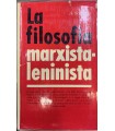 La filosofia marxista-leninista.