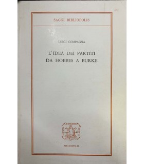 L'idea dei partiti da Hobbes a Burke.