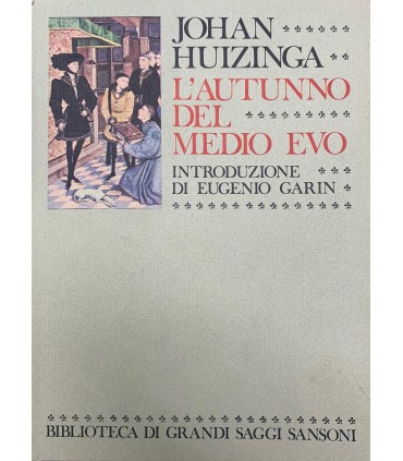L'Autunno del medio evo.