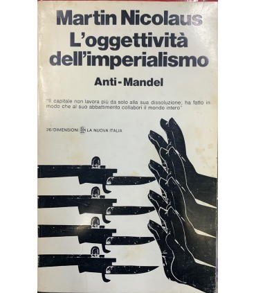 L'oggettività dell'imperialismo. Anti-Mandel.