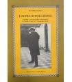 L'altra rivoluzione. Gorkij - Lunacarskij - Bogdanov la "scuola di Capri" e la "Costruzione di Dio".