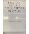 I metodi attuali della critica in Italia.