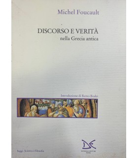 Discorso e verità nella Grecia antica.