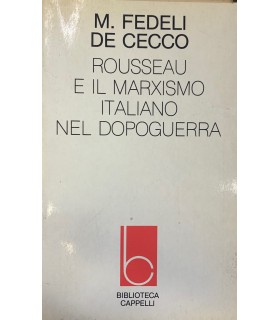 Rousseau e il marxismo italiano nel dopoguerra.