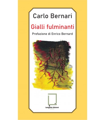 Gialli fulminanti.