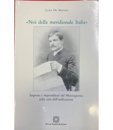 «Noi della meridionale Italia».
