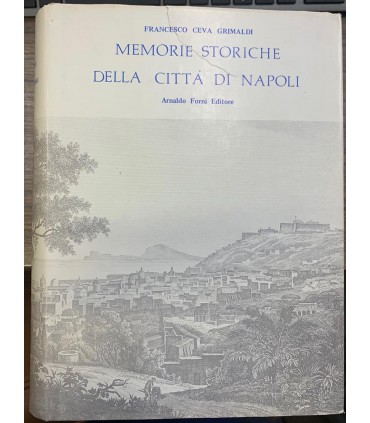 Memorie storiche dela città di Napoli.