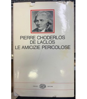 Le amicizie pericolose.