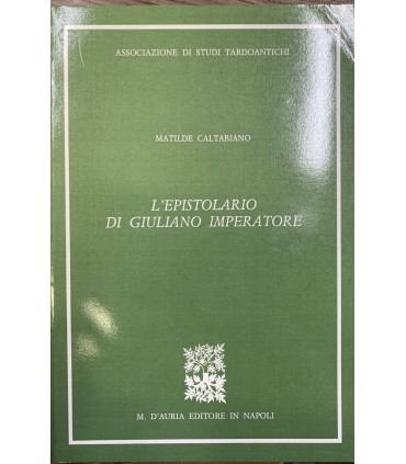 L'epistolario di Giuliano Imperatore