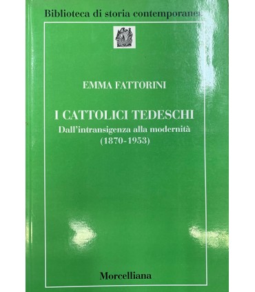 I cattolici tedeschi.