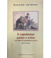 Il napoletano parlato e scritto.