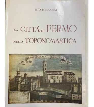 La città di Fermo nella toponomastica.