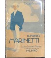 Il poeta Marinetti.