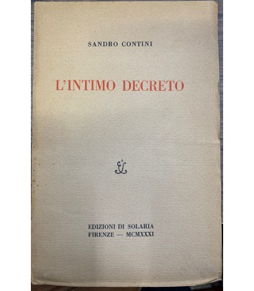 L'intimo decreto.
