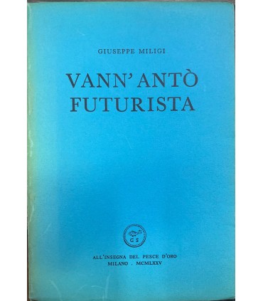 Vann'Antò futurista.
