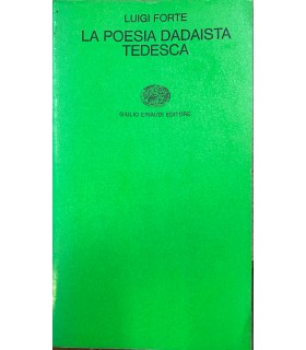 La poesia dadaista tedesca.