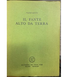 Il fante alto da terra.