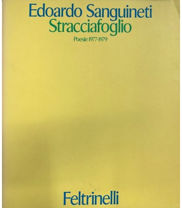 Stracciafoglio. Poesie 1977-1979.