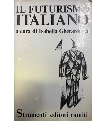 Il futurismo italiano.