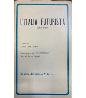L'Italia futurista. (1916-1918).