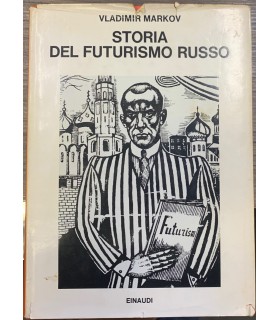 Storia del futurismo russo.