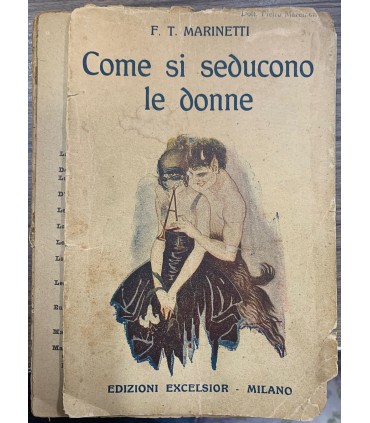 Come si seducono le donne.