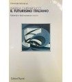 Il futurismo italiano.