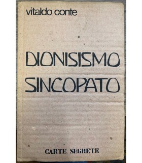 Dionisismo sincopato.