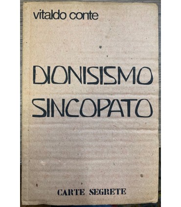 Dionisismo sincopato.
