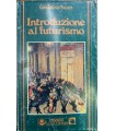 Introduzione al futurismo.