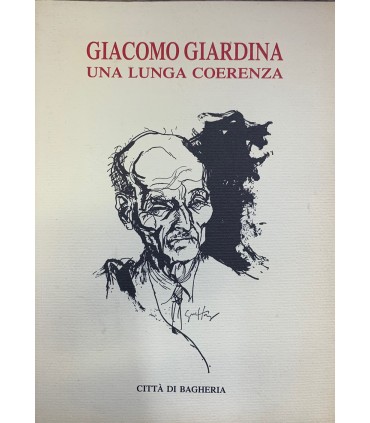Giacomo Giardina una lunga coerenza.