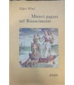 Misteri pagani nel Rinascimento.