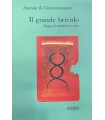 Il grande brivido. Saggi di simbolica e arte.