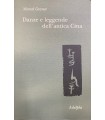 Danze e leggende dell'antica Cina.