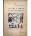 Il mulino di Amleto. Saggio sul mito e sulla struttura del tempo.