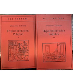 Hypnerotomachia Poliphili. 2 voll.
