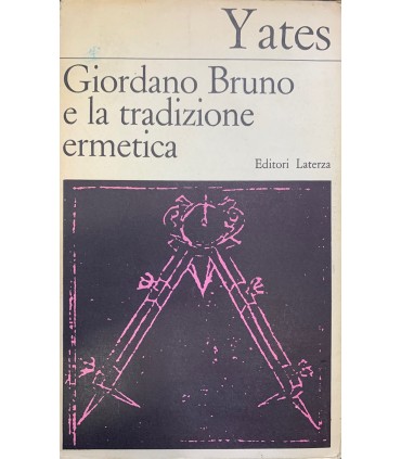 Giordano Bruno e la tradizione ermetica.