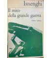 Il mito della grande guerra da Marinetti a Malaparte.