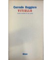 Vitiello. L'ansia mondiale di una poesia.