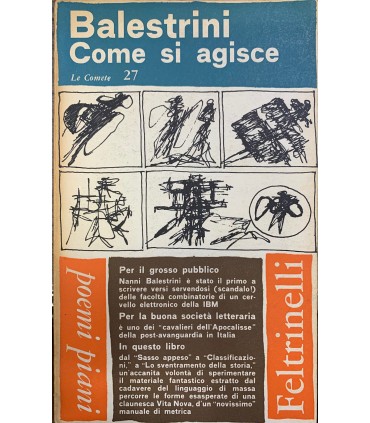 Come si agisce.