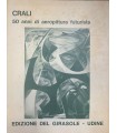 CRALI. 50 anni di aeropittura futurista.