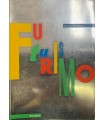 Futurismo & Futuristi.