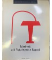 Marinetti e il Futurismo a Napoli.