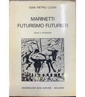 Marinetti Futurismo Futuristi.